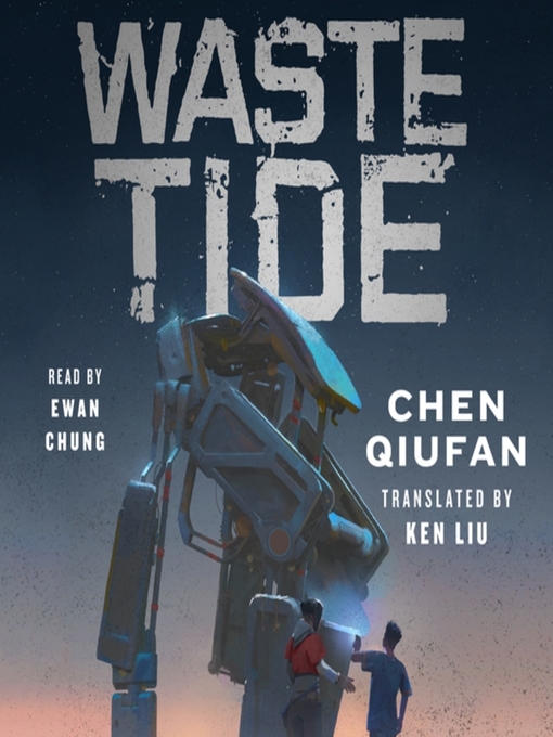 Title details for Waste Tide by Chen Qiufan - Wait list